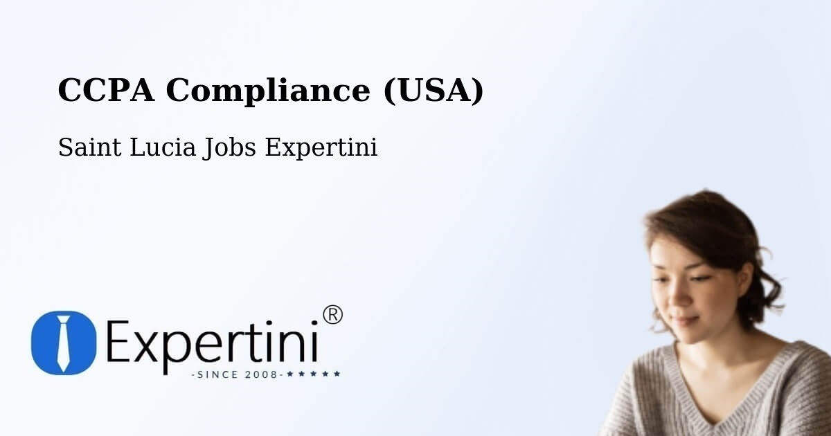 CCPA Privacy Rights & Compliance Notice – Balca - Saint Lucia Jobs Expertini