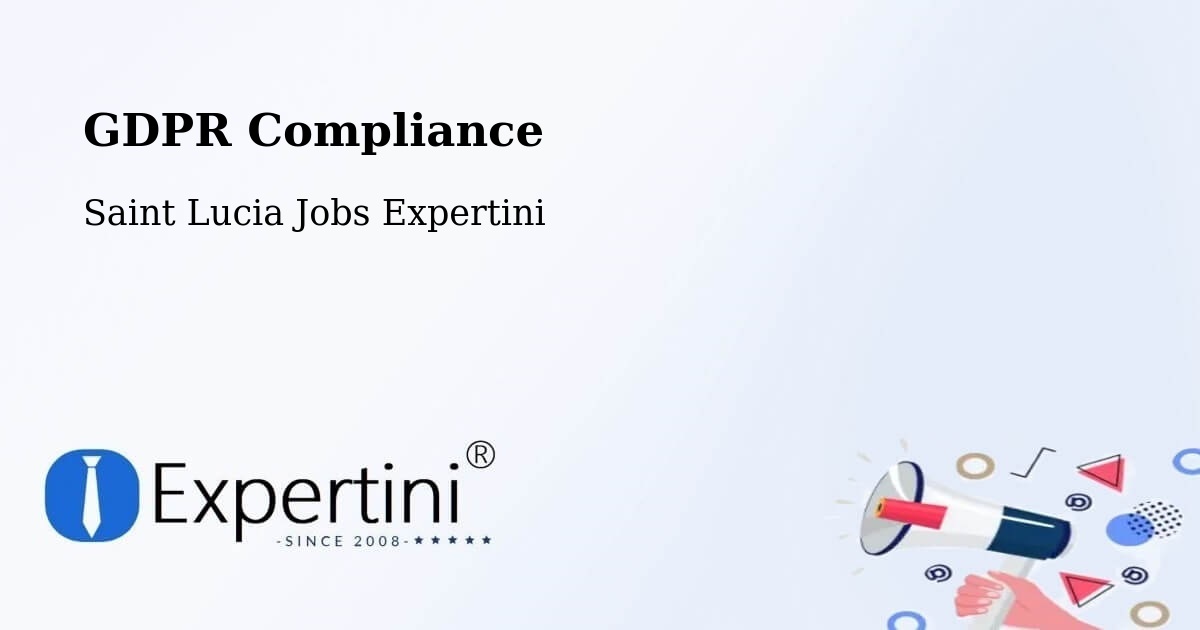 EU GDPR Compliance Statement – Balca - Saint Lucia Jobs Expertini