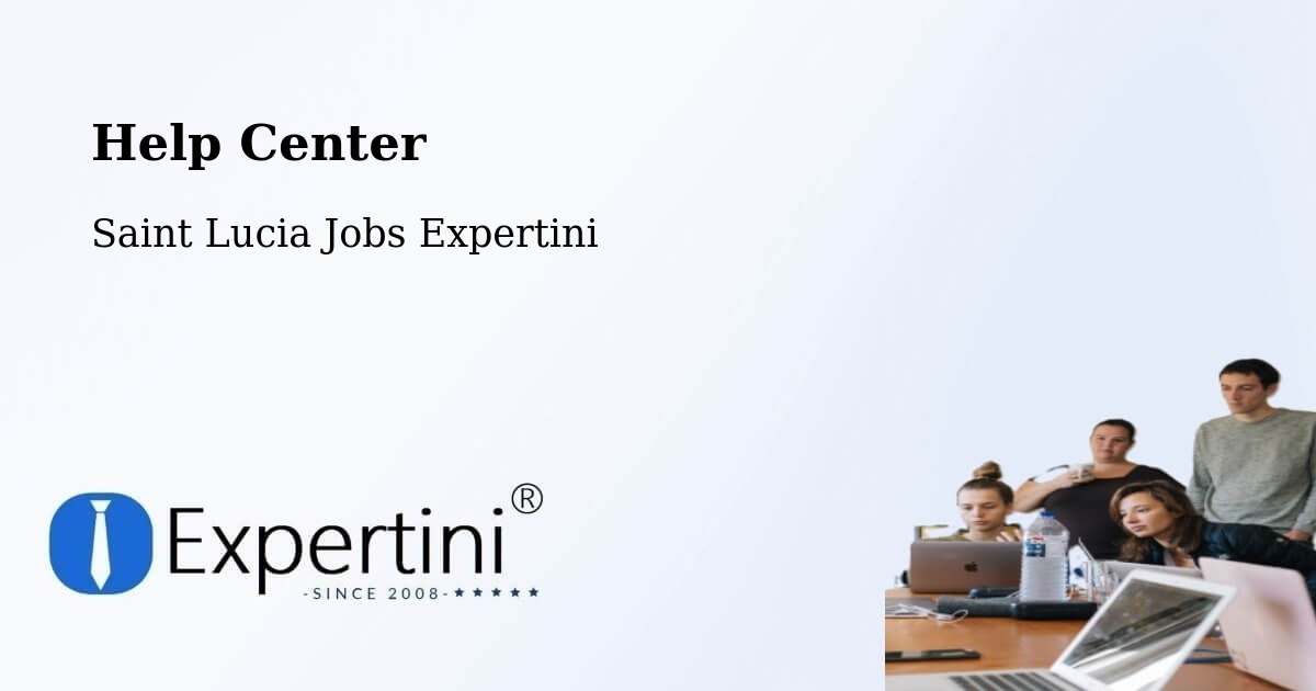 Help Center – Balca - Saint Lucia Jobs Expertini