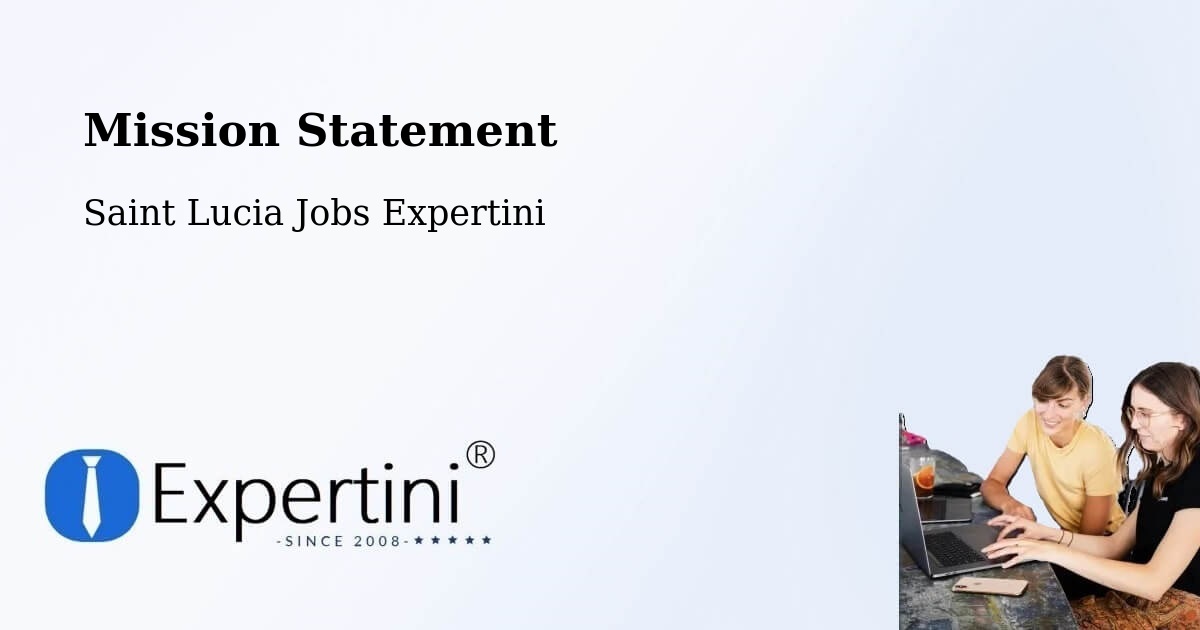 Corporate Mission – Balca - Saint Lucia Jobs Expertini